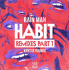 Rain Man - Habit Ringtone Download Free MP3