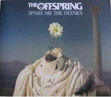 The Offspring - Spare Me The Details Ringtone Download Free MP3