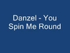 Danzel - You Spin Me Round Ringtone Download Free MP3