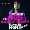 Ahzee Feat. Emmaly Brown - Be Mine Ringtone Download Free MP3