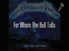 Metallica - For Whom The Bell Tolls Ringtone Download Free MP3