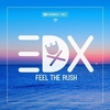 EDX - Feel The Rush Ringtone Download Free MP3