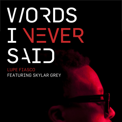 Words I Never Said Ringtone Download Free