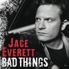 Jace Everett - Bad Things Ringtone Download Free MP3