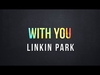 Linkin Park - With You Ringtone Download Free MP3