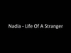 Nadia - Life Of A Stranger Ringtone Download Free MP3