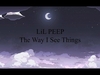 Lil Peep - The Way I See Things Ringtone Download Free MP3