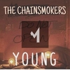 The Chainsmokers - Young Ringtone Download Free MP3