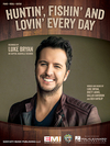 Luke Bryan - Huntin', Fishin' And Lovin' Every Day Ringtone Download Free MP3