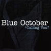 Blue October - Calling You Ringtone Download Free MP3