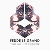 Fedde Le Grand - You Got Me Runnin' Ringtone Download Free MP3