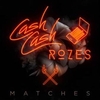 Cash Cash - Matches Ringtone Download Free MP3