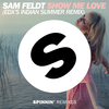 Sam Feldt - Show Me Love Ringtone Download Free MP3