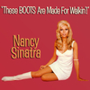 Nancy Sinatra - These Boots Are Made For Walking Ringtone Download Free MP3