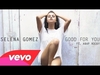 Selena Gomez (Feat A$AP Rocky) - Good For You Ringtone Download Free MP3