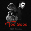 Rihanna - Too Good Ringtone Download Free MP3