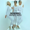 Serebro - Angel Kiss Ringtone Download Free MP3