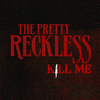 The Pretty Reckless - Kill Me Ringtone Download Free MP3