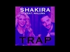 Shakira - Trap Ringtone Download Free MP3