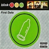 Blink-182 - First Date Ringtone Download Free MP3