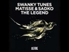 Swanky Tunes, Matisse & Sadko - The Legend (Original Mix) Ringtone Download Free MP3