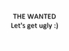 The Wanted - Lets Get Ugly Ringtone Download Free MP3