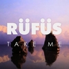 Rufus - Take Me Ringtone Download Free MP3