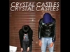 Crystal Castles - Vanished Ringtone Download Free MP3