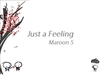 Maroon 5 - Just A Feeling Ringtone Download Free MP3