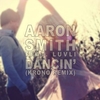 Aaron Smith - Dancin Ringtone Download Free MP3