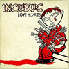 Incubus - Love Hurts Ringtone Download Free MP3