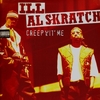 Ill Al Skratch - Creep Wit' Me Ringtone Download Free MP3