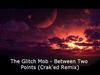 The Glitch Mob - Between Two Points Ringtone Download Free MP3