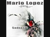 Mario Lopez - Sadness (Original Radio Edit) Ringtone Download Free MP3