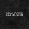 Michael Kiwanuka - Cold Little Heart (Radio Edit) Ringtone Download Free MP3