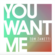 You Want Me Ringtone Download Free