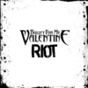 Bullet For My Valentine - Riot Ringtone Download Free MP3