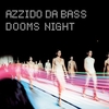 Azzido Da Bass - Dooms Night Ringtone Download Free MP3