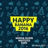 Misha Klein - Happy Banana 2017 Track 11 Ringtone Download Free MP3