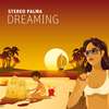 Stereo Palma - Dreaming (Dave Darell Radio Edit) Ringtone Download Free MP3