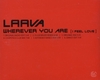 Laava - Wherever You Are Ringtone Download Free MP3