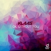 Klaas - Ok Without You Ringtone Download Free MP3