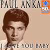 Paul Anka - I Love You Baby Ringtone Download Free MP3