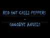 Red Hot Chili Peppers - Goodbye Angels Ringtone Download Free MP3