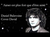 Daniel Balavoine - Aimer Est Plus Fort Que Detre Aime Ringtone Download Free MP3