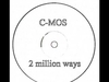 C-Mos - 2 Million Ways Ringtone Download Free MP3