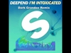 Deepend - I'm Intoxicated Ringtone Download Free MP3