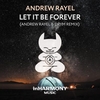 Andrew Rayel - Let It Be Forever Ringtone Download Free MP3