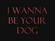 I Wanna Be Your Dog Ringtone Download Free