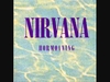 Nirvana - Even In His Youth Ringtone Download Free MP3